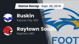 Recap: Ruskin  vs. Raytown South  2018