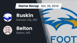 Recap: Ruskin  vs. Belton  2018
