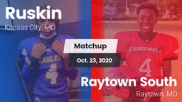 Matchup: Ruskin  vs. Raytown South  2020