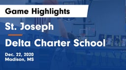 St. Joseph vs Delta Charter School Game Highlights - Dec. 22, 2020