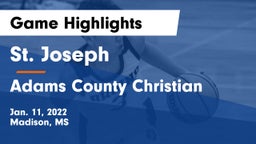 St. Joseph vs Adams County Christian  Game Highlights - Jan. 11, 2022