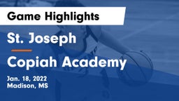 St. Joseph vs Copiah Academy  Game Highlights - Jan. 18, 2022