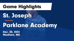 St. Joseph vs Parklane Academy  Game Highlights - Dec. 30, 2023