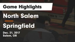 North Salem  vs Springfield  Game Highlights - Dec. 21, 2017