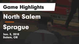 North Salem  vs Sprague  Game Highlights - Jan. 5, 2018