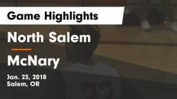 North Salem  vs McNary  Game Highlights - Jan. 23, 2018
