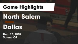 North Salem  vs Dallas  Game Highlights - Dec. 17, 2018