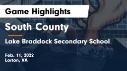 South County  vs Lake Braddock Secondary School Game Highlights - Feb. 11, 2022