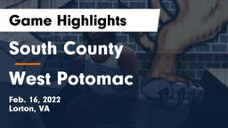 South County  vs West Potomac  Game Highlights - Feb. 16, 2022