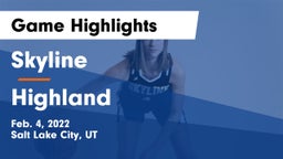 Skyline  vs Highland  Game Highlights - Feb. 4, 2022