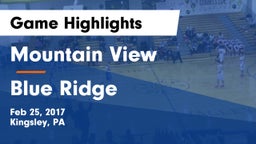 Mountain View  vs Blue Ridge  Game Highlights - Feb 25, 2017