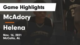 McAdory  vs Helena  Game Highlights - Nov. 16, 2021