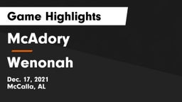 McAdory  vs Wenonah  Game Highlights - Dec. 17, 2021