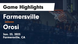 Farmersville  vs Orosi  Game Highlights - Jan. 23, 2023