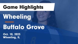 Wheeling  vs Buffalo Grove  Game Highlights - Oct. 10, 2023