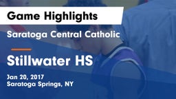 Saratoga Central Catholic  vs Stillwater HS Game Highlights - Jan 20, 2017