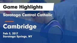 Saratoga Central Catholic  vs Cambridge  Game Highlights - Feb 3, 2017