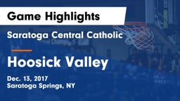 Saratoga Central Catholic  vs Hoosick Valley Game Highlights - Dec. 13, 2017