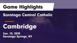 Saratoga Central Catholic  vs Cambridge  Game Highlights - Jan. 10, 2020