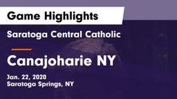 Saratoga Central Catholic  vs Canajoharie NY Game Highlights - Jan. 22, 2020