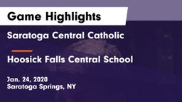 Saratoga Central Catholic  vs Hoosick Falls Central School Game Highlights - Jan. 24, 2020