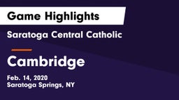 Saratoga Central Catholic  vs Cambridge  Game Highlights - Feb. 14, 2020