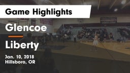 Glencoe  vs Liberty  Game Highlights - Jan. 10, 2018