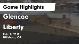 Glencoe  vs Liberty Game Highlights - Feb. 8, 2019