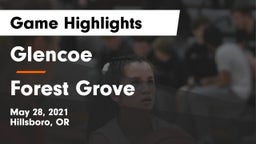 Glencoe  vs Forest Grove  Game Highlights - May 28, 2021