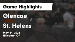 Glencoe  vs St. Helens  Game Highlights - May 24, 2021