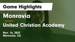 Monrovia  vs United Christian Academy Game Highlights - Nov. 16, 2022