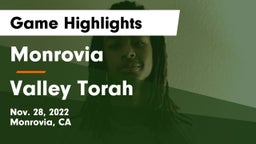 Monrovia  vs Valley Torah  Game Highlights - Nov. 28, 2022