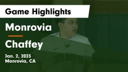 Monrovia  vs Chaffey  Game Highlights - Jan. 2, 2023