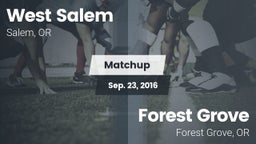 Matchup: West Salem vs. Forest Grove  2016