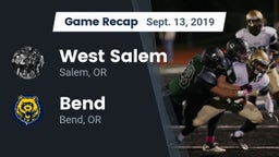 Recap: West Salem  vs. Bend  2019