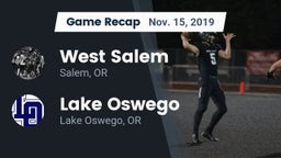 Recap: West Salem  vs. Lake Oswego  2019