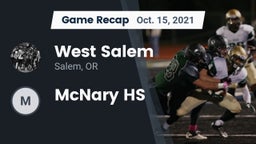 Recap: West Salem  vs. McNary HS 2021