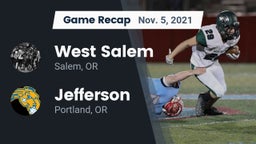 Recap: West Salem  vs. Jefferson  2021
