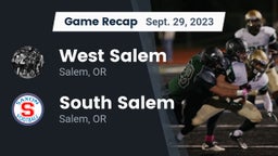 Recap: West Salem  vs. South Salem  2023