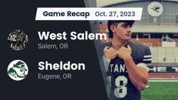 Recap: West Salem  vs. Sheldon  2023