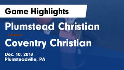 Plumstead Christian  vs Coventry Christian Game Highlights - Dec. 10, 2018