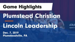 Plumstead Christian  vs Lincoln Leadership Game Highlights - Dec. 7, 2019