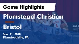 Plumstead Christian  vs Bristol Game Highlights - Jan. 21, 2020