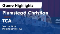 Plumstead Christian  vs TCA Game Highlights - Jan. 28, 2020