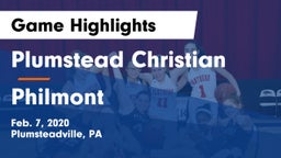 Plumstead Christian  vs Philmont Game Highlights - Feb. 7, 2020