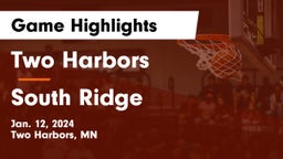 Two Harbors  vs South Ridge  Game Highlights - Jan. 12, 2024