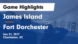 James Island  vs Fort Dorchester  Game Highlights - Jan 31, 2017
