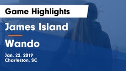 James Island  vs Wando  Game Highlights - Jan. 22, 2019