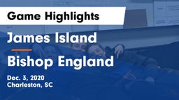 James Island  vs Bishop England  Game Highlights - Dec. 3, 2020