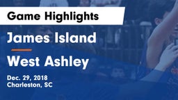 James Island  vs West Ashley  Game Highlights - Dec. 29, 2018